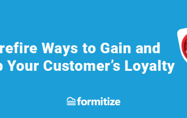 Surefire Ways to Gain and Keep Your Customer s Loyalty banner